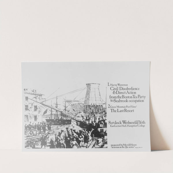 Harvey Wasserman; Civil disobedience & direct action from the Boston Tea Party to Seabrook occupation by Anonymous