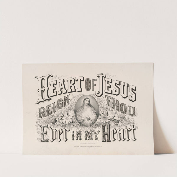 Heart of Jesus reign thou ever in my heart (1876) by Currier & Ives.