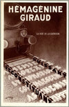 Hémagénine Giraud (1910-1950)