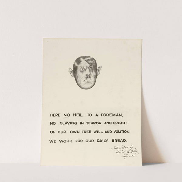 Here no heil to a foreman... by Anonymous