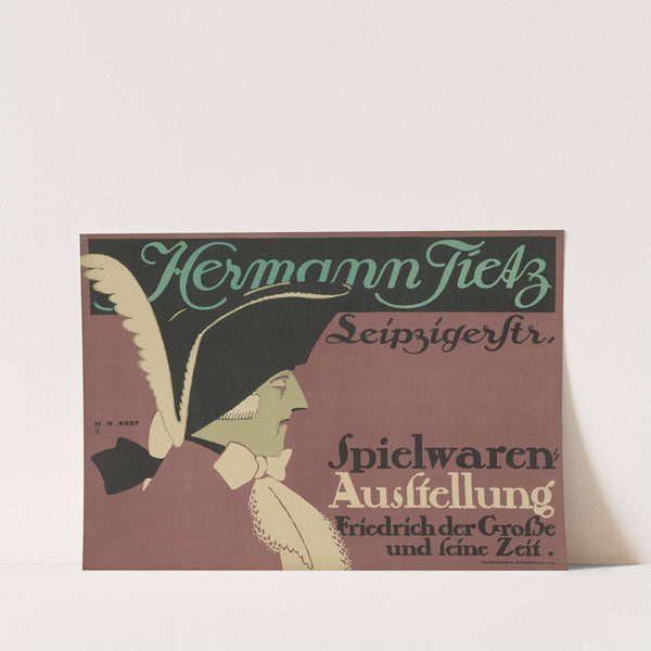 Hermann Tietz Friedrich der Große und seine Zeit (1911) by Hans Rudi Erdt