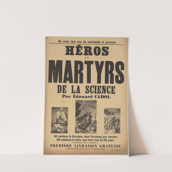 Héros et martyrs de la science par Edouard Cadol (1888) by Margeot