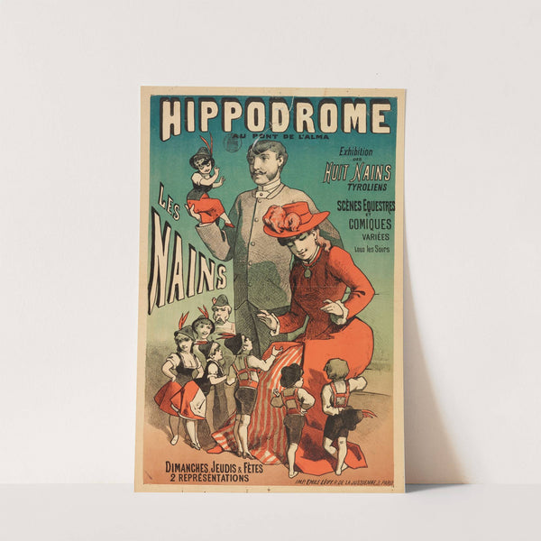 Hippodrome Au Pont De L’alma Les Nains Exhibition Des Huit Nains Tyroliens (1873-1883) by Alfred Choubrac