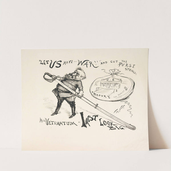 His ultimatum, ‘I must look big’ by Thomas Nast