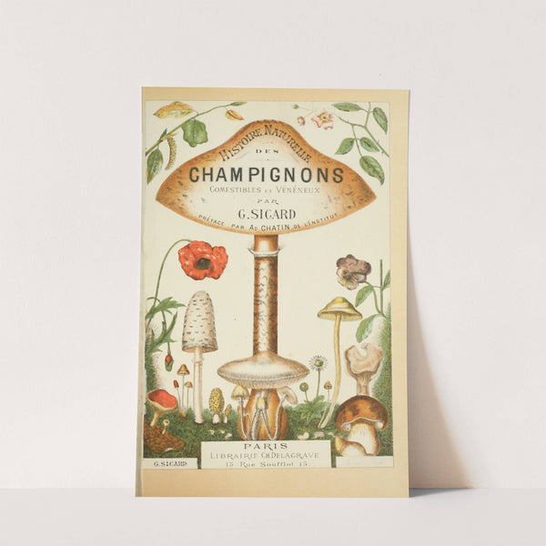 Histoire naturelle des champignons Pl.01 (1883) by Guillaume Sicard