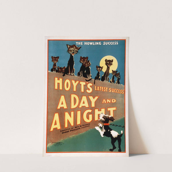 Hoyt's latest success, A day and a night the howling success. by Anonymous