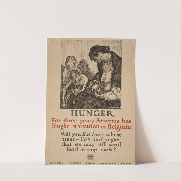 Hunger – For three years America has fought starvation in Belgium (1918) by Henry Patrick Raleigh