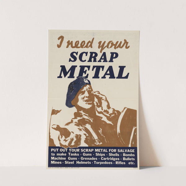 I Need Your Scrap Metal by Anonymous