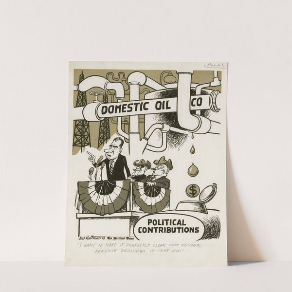 I want to make it perfectly clear that national defense requires 18-cent oil by Edmund Siegfried Valtman