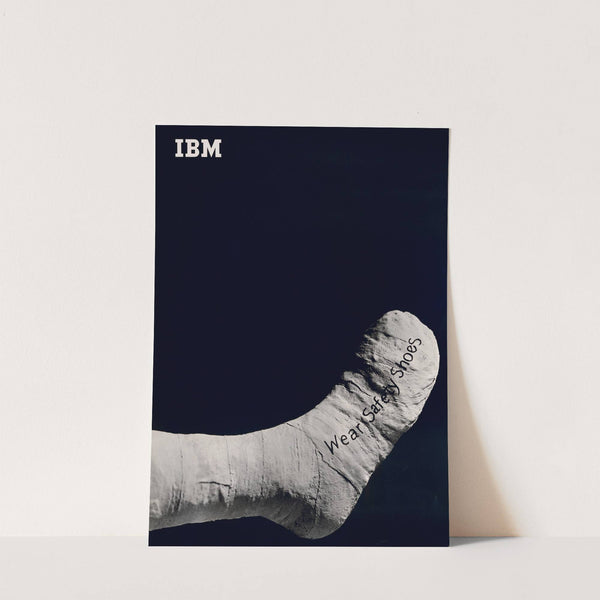 IBM, wear safety shoes by Ken White