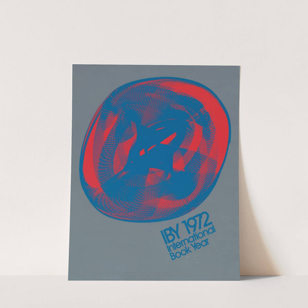 IBY 1972 ; International book year by J. Paul Kirouac