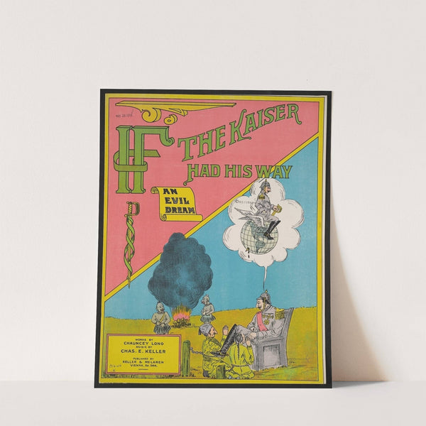 If the Kaiser had his way an evil dream by Anonymous