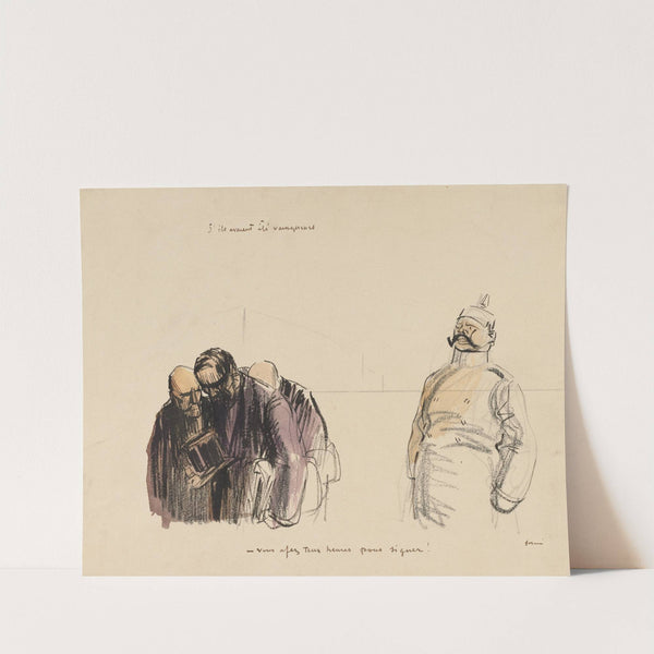 If they had been victorious – “You Have Two Hours in which to Sign” (c. 1919) by Jean-Louis Forain