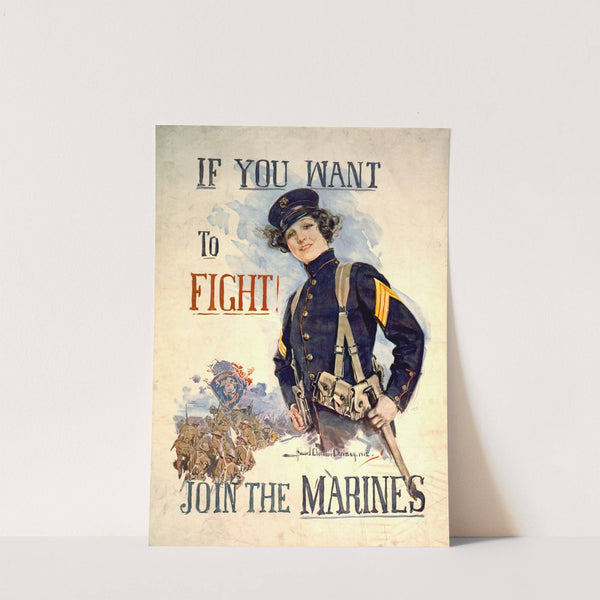 If you want to fight! Join the Marines (1915) by Howard Chandler Christy