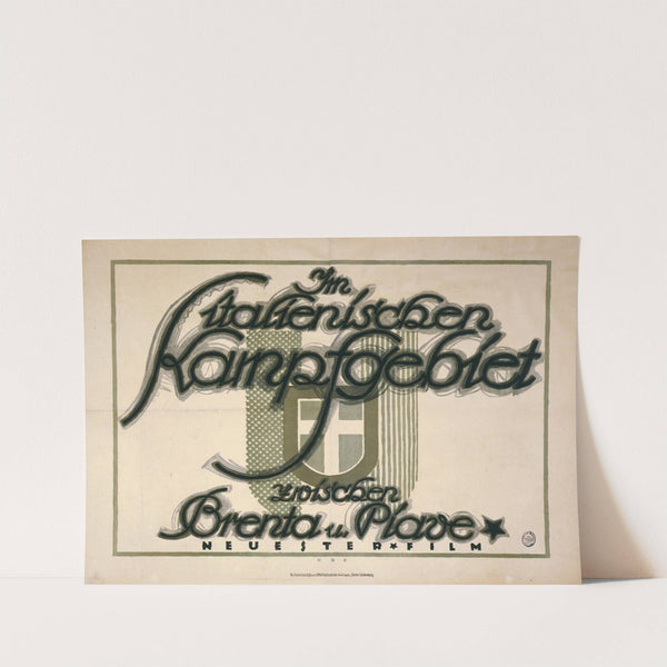 Im italienischen Kampfgebiet zwischen Brenta u. Piave by Hans Rudi Erdt