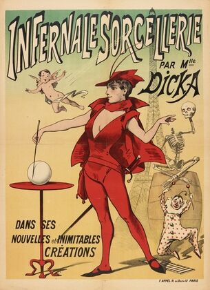 Infernale Sorcellerie Par Mlle Dicka Dans Ses Nouvelles Et Inimitables Creations (1880-1890)