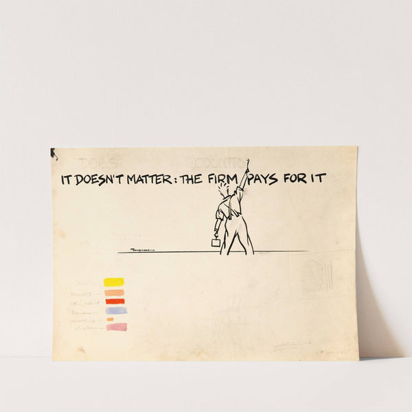 It doesn't matter the firm pays for it by Cyril Kenneth Bird (Fougasse)