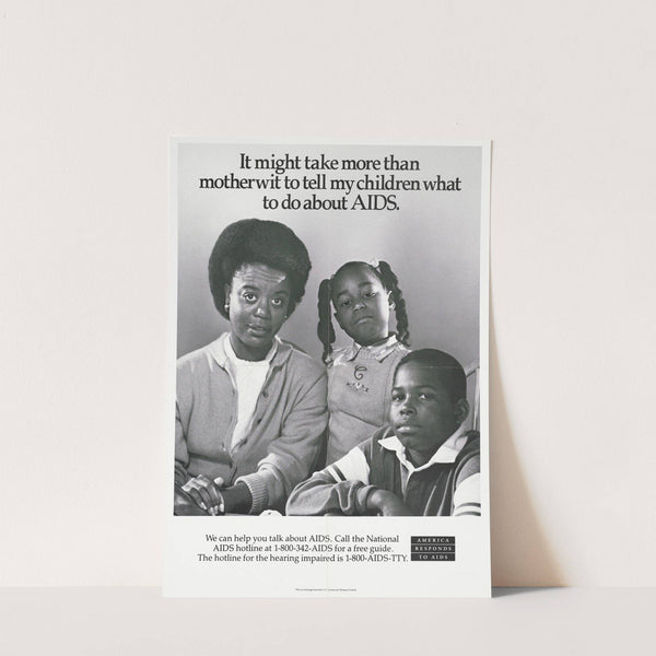 It might take more than motherwit to tell my children what to do about AIDS by Centers for Disease Control and Prevention