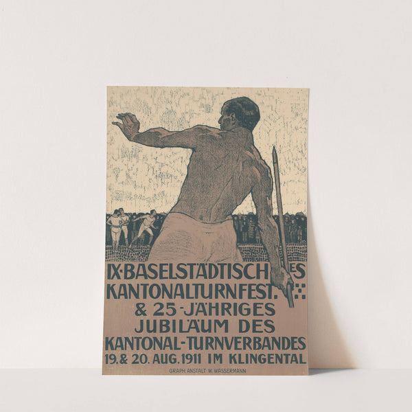 IX. Baselstädtisches Kantonalturnerfest & 25-jähriges Jubiläum des Kantonal-Turnverbandes by Burkhard Mangold