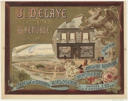 J. Delaye, Grenoble. Fabrique de joaillerie, bijouterie, orfévrerie, horlogerie (1892)