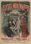 Jardins de l’Elysée Montmartre. Tous les dimanches et jeudis, soirées dansantes. mardis et samedis, grandes fêtes (1886)