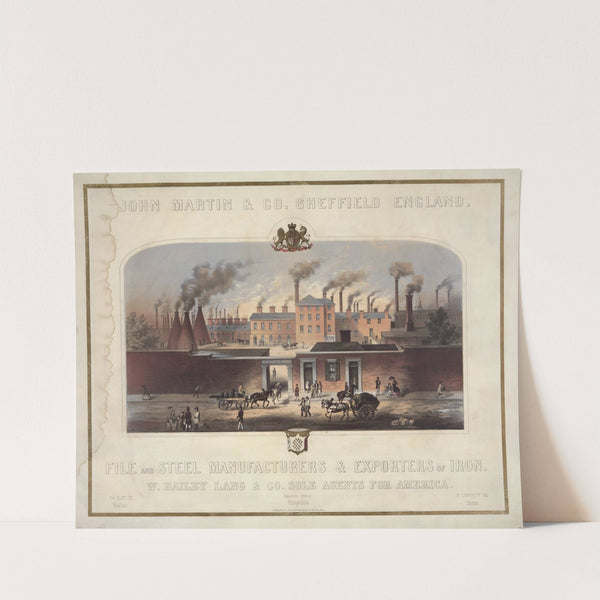 John Martin & Co., Sheffield, England. File and steel manufacturers & exporters of iron. W. Bailey Lang & Co. sole agents for America by John H. Bufford'''s & Sons