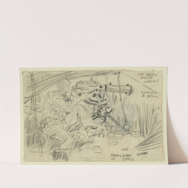 Just below bullet junction covering a draw PFC Frank R. Boddy Inf by Howard Brodie
