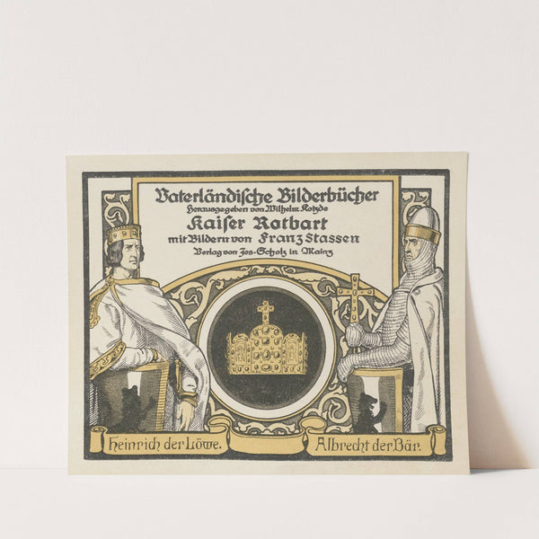 Kaiser Rotbart Pl.02 by Franz Stassen