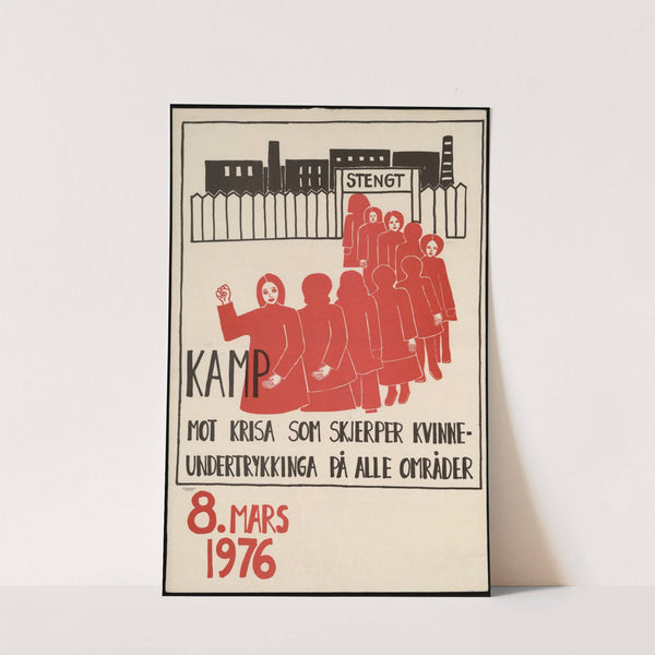 Kamp mot krisa som skjerper kvinne-undertrykkinga på alle områder (1976) by Kvinnefronten (The Women'''s Front)