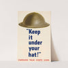 Keep it Under Your Hat - Careless Talk Costs Lives by Anonymous