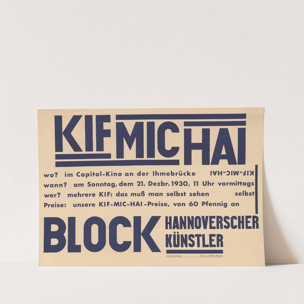 KIF MIC HAI, Block Hannoverscher Künstler by Kurt Schwitters