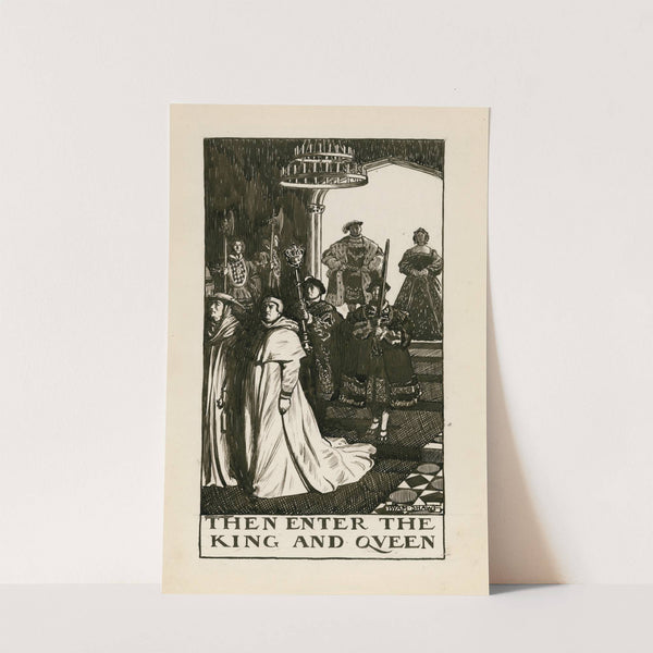 King Henry VIII; Then enter the King and Queen Act II Scene IV (1900) by Byam Shaw