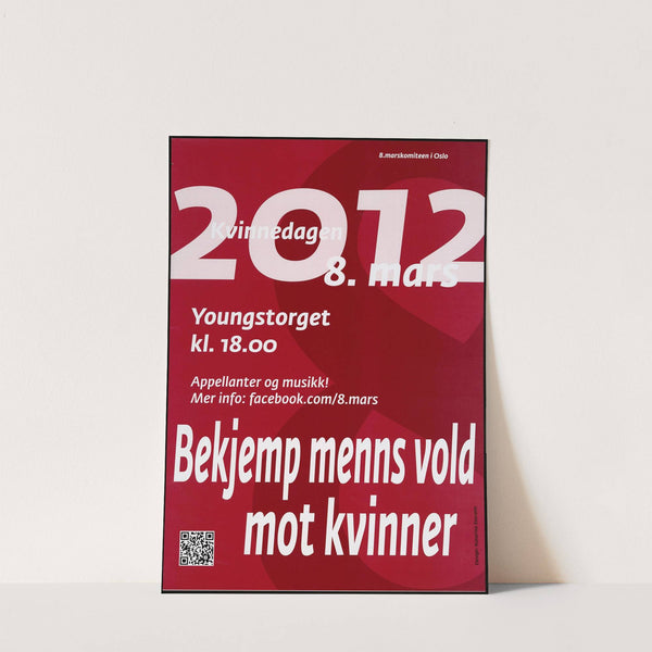Kvinnedagen 2012. Bekjemp menns vold mot kvinner. (2012) by Kvinnefronten (The Women's Front)
