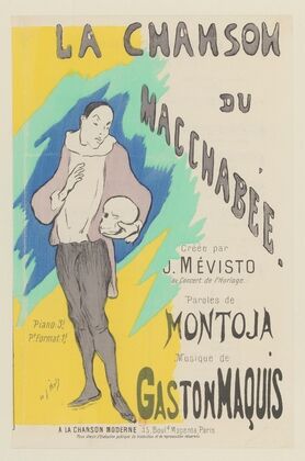 La Chanson – du – Macchabée – Créée par – J. Mévisto (1895)