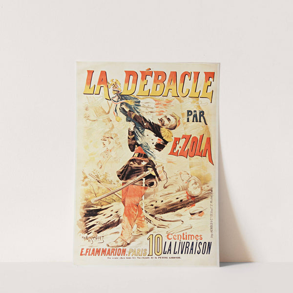 La Débâcle par E. Zola, E. Flammarion (1890) by Paul De Sémant