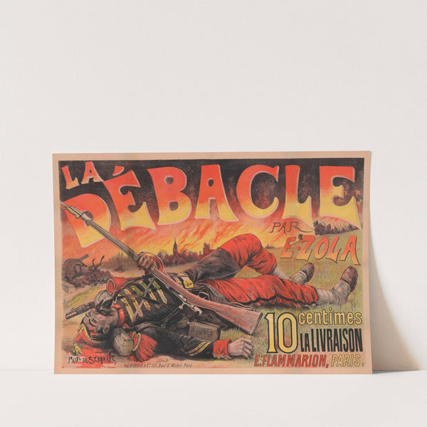 La Débâcle par E. Zola (1890) by Paul De Sémant