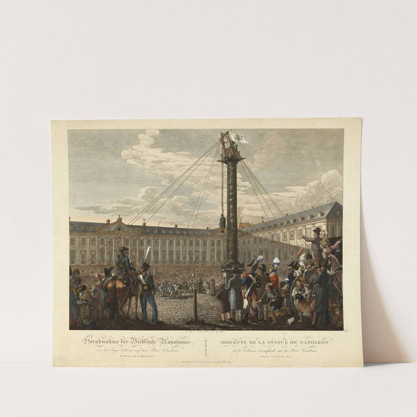 La descente de la statue de Napoléon 1er du haut de la colonne Vendôme, le 8 avril 1814 (1814) by George Emmanuel Opiz ou Opitz