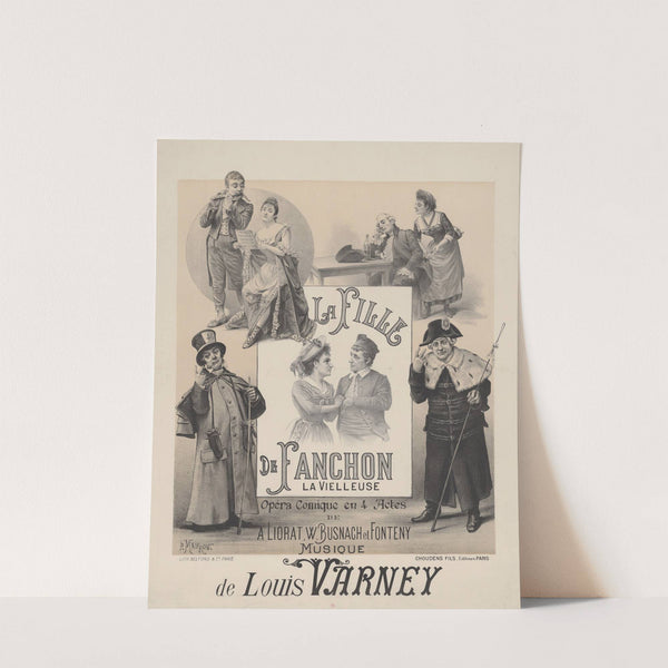 La Fille de Fanchon la vielleuse, opéra-comique en 4 actes. musique de Louis Varney (1891) by Paul Maurou