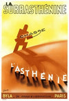 La Surrasthénine (1910-1950)