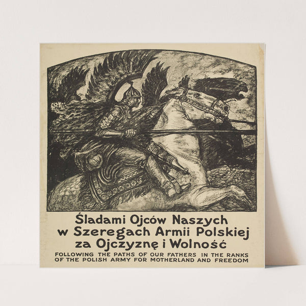 Ladami Ojcow Naszych w Szeregach Armii Polskiej za Ojczyzn i Wolno (1914) by Wladyslaw Theodore Benda