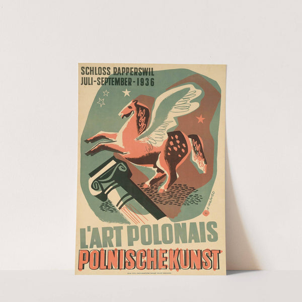 L’Art Polonais, Polnische Kunst. Schloss Rapperswil, juli-september 1936 (1936) by Antoni Wajwód
