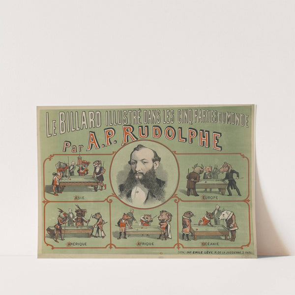 Le Billard illustré dans les cinq parties du monde par A. P. Rudolphe Asie-Europe-Amérique-Afrique-Océanie (1883) by Imp. Emile Lévy