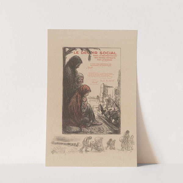 Le devoir social pour la reconstitution des foyers détruits par la guerre (1917) by Théophile Alexandre Steinlen