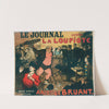 Le Journal Publie La Loupiote Grand Roman Inedit Par Aristide Bruant (1909) by Francisque Poulbot