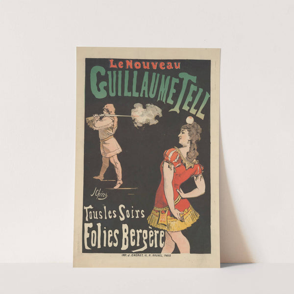 Le Nouveau Guillaume Tell (1876) by Jules Chéret