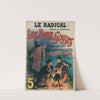 Le Radical Publie En Feuilleton Les Deux Gosses Par Pierre Decourcelle L’immense Succes Du Theâtre De L’ambigu 5c (1896) by René Péan