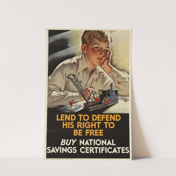 Lend to Defend His Right to be Free - Buy National Savings Certificates by Tom Purvis