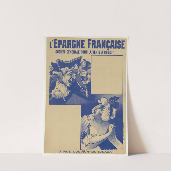 L’épargne française. Société générale pour la vente à crédit, 7 rue Gouvion, Bordeaux (1906) by Imp. P. Vercasson & Cie
