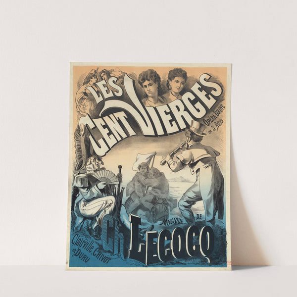 Les cent vierges, opéra-comique de Clairville, Duru, Chivot, Lecocq (1872) by A. Jannin