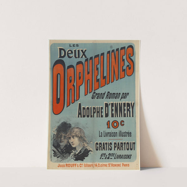 Les Deux orphelines, grand roman par Adolphe d’Ennery (1887) by Jules Chéret